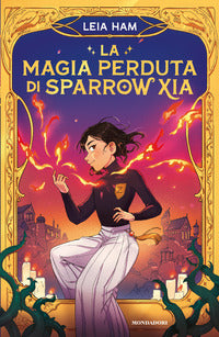 Magia perduta di sparrow xia 