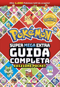 Pokemon - super mega extra guida completa 