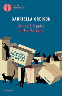 Uccidero' il gatto di schrodinger 