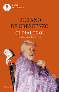 Oi dialogoi - i dialoghi di bellavista 