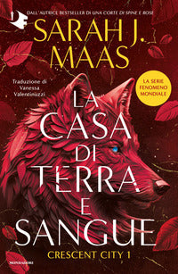 Casa di terra e sangue - crescent city 1 