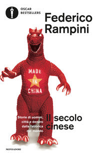 Secolo cinese - storie di uomini citta' e denaro dalla fabbrica del mondo 