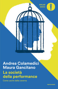 Societa' della performance - come uscire dalla caverna 