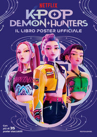 Kpop demon hunters - il libro poster ufficiale 