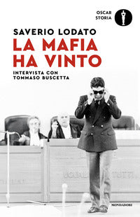 Mafia ha vinto - intervista con tommaso buscetta 