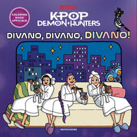 Kpop demon hunters - divano divano divano ! 