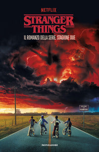 Stranger things stagione due il romanzo ufficiale 
