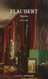 Opere - vol. 2 1863-1880 - flaubert 