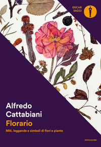 Florario - miti leggende e simboli di fiori e piante 
