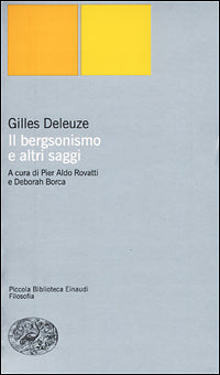 Bergsonismo e altri saggi 