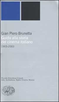Guida alla storia del cinema italiano 