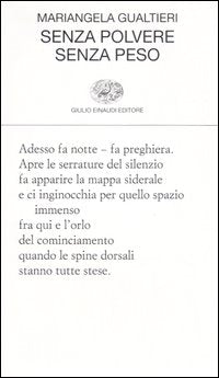 Senza polvere senza peso 