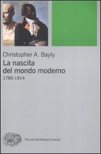 Nascita del mondo moderno 1780-1914 