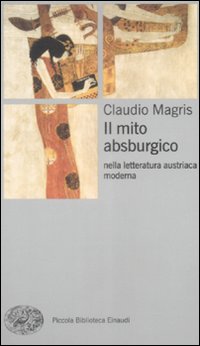 Mito absburgico nella letteratura austriaca moderna 