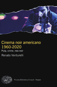 Cinema noir americano 1960 - 2020 