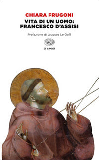 Vita di un uomo francesco d'assisi 