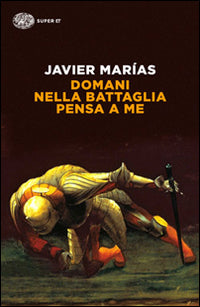 Domani nella battaglia pensa a me 