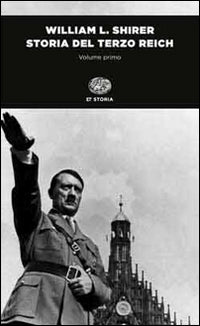 Storia del terzo reich - 2 tomi 
