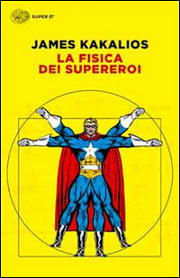 Fisica dei supereroi 