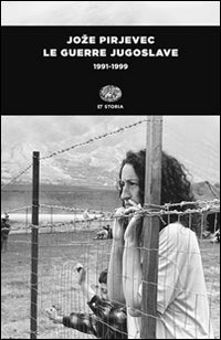 Guerre jugoslave 1991 - 1999 