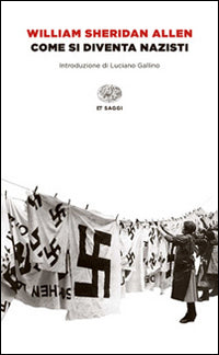 Come si diventa nazisti 