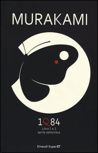 1q84 - libro 1 e 2 aprile - settembre 