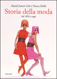 Storia della moda dal 1850 a oggi 