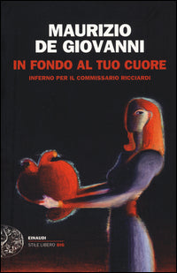 In fondo al tuo cuore 