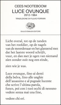 Luce ovunque 2012 - 1964 