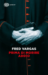 Prima di morire addio 