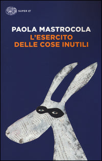 Esercito delle cose inutili 