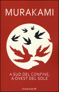 A sud del confine a ovest del sole 
