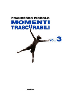 Momenti trascurabili 3 