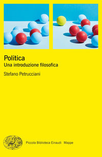 Politica - una introduzione filosofica 