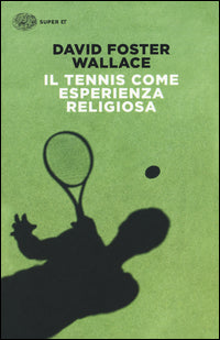Tennis come esperienza religiosa 
