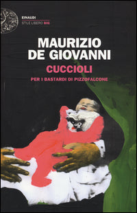 Cuccioli - per i bastardi di pizzofalcone 
