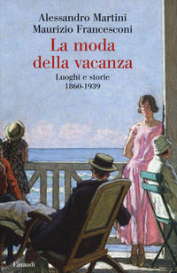 Moda della vacanza 
