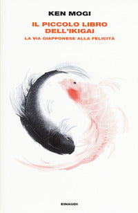 Piccolo libro dell'ikigai 