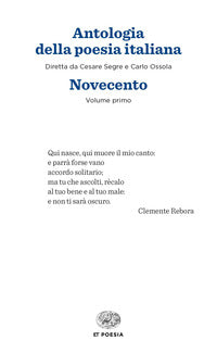 Antologia della poesia italiana novecento i e ii 