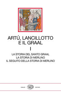 Artu' lancillotto e il graal 1 