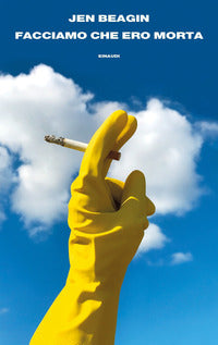 Facciamo che ero morta 