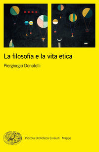 Filosofia e la vita etica 