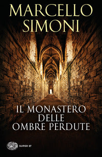 Monastero delle ombre perdute 