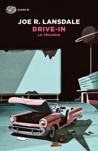 Drive in - la trilogia 