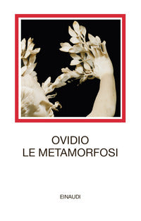 Metamorfosi - testo latino a fronte 