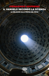 Vangelo secondo la scienza - le religioni alla prova del nove 