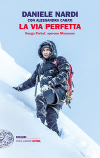 Via perfetta - nanga parbat sperone mummery 