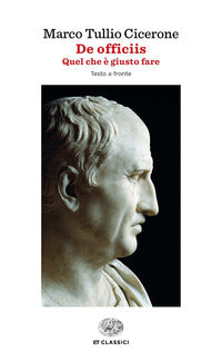 De officiis quel che e' giusto fare 