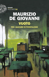 Vuoto - per i bastardi di pizzofalcone 