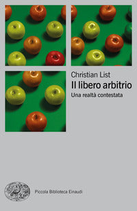 Libero arbitrio - una realta' contestata 